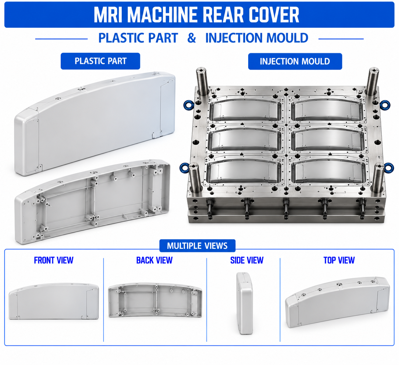 MRI Machine Plastic Rear Cover Mould and Moulding Services